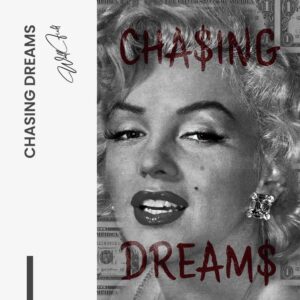 Chasing Dreams - tuinposter