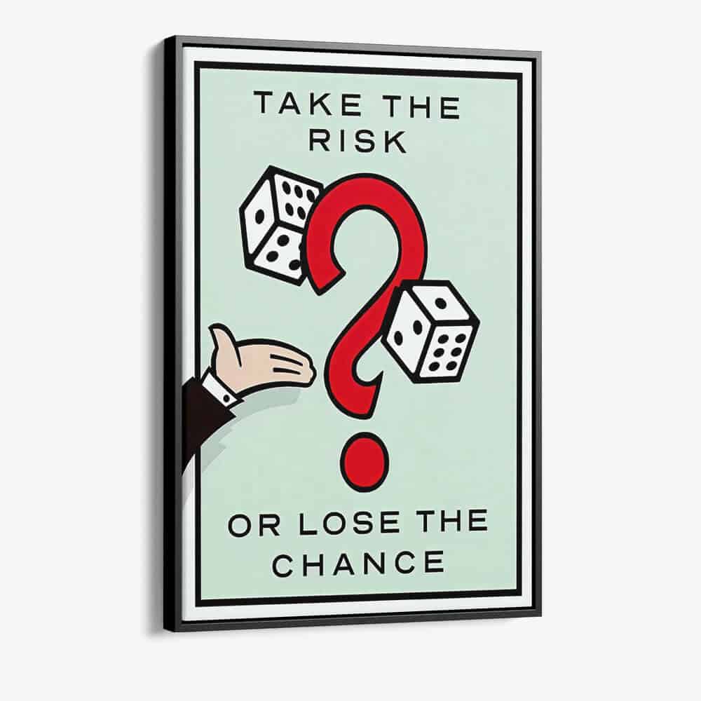 “Take the Risk”