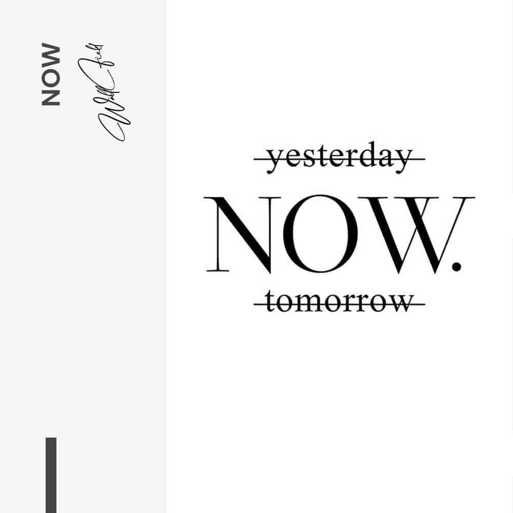 “Now”