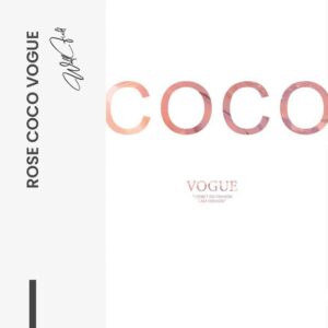 “Rose Coco Vogue”