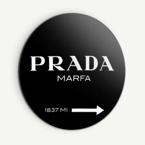 Prada Marfa Noir - Muurcirkel Dibond