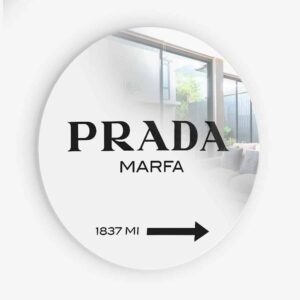 Prada Marfa - Muurcirkel Glass