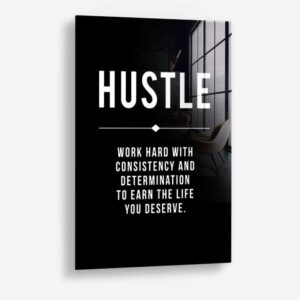 hustle quote wit op zwart schilderij