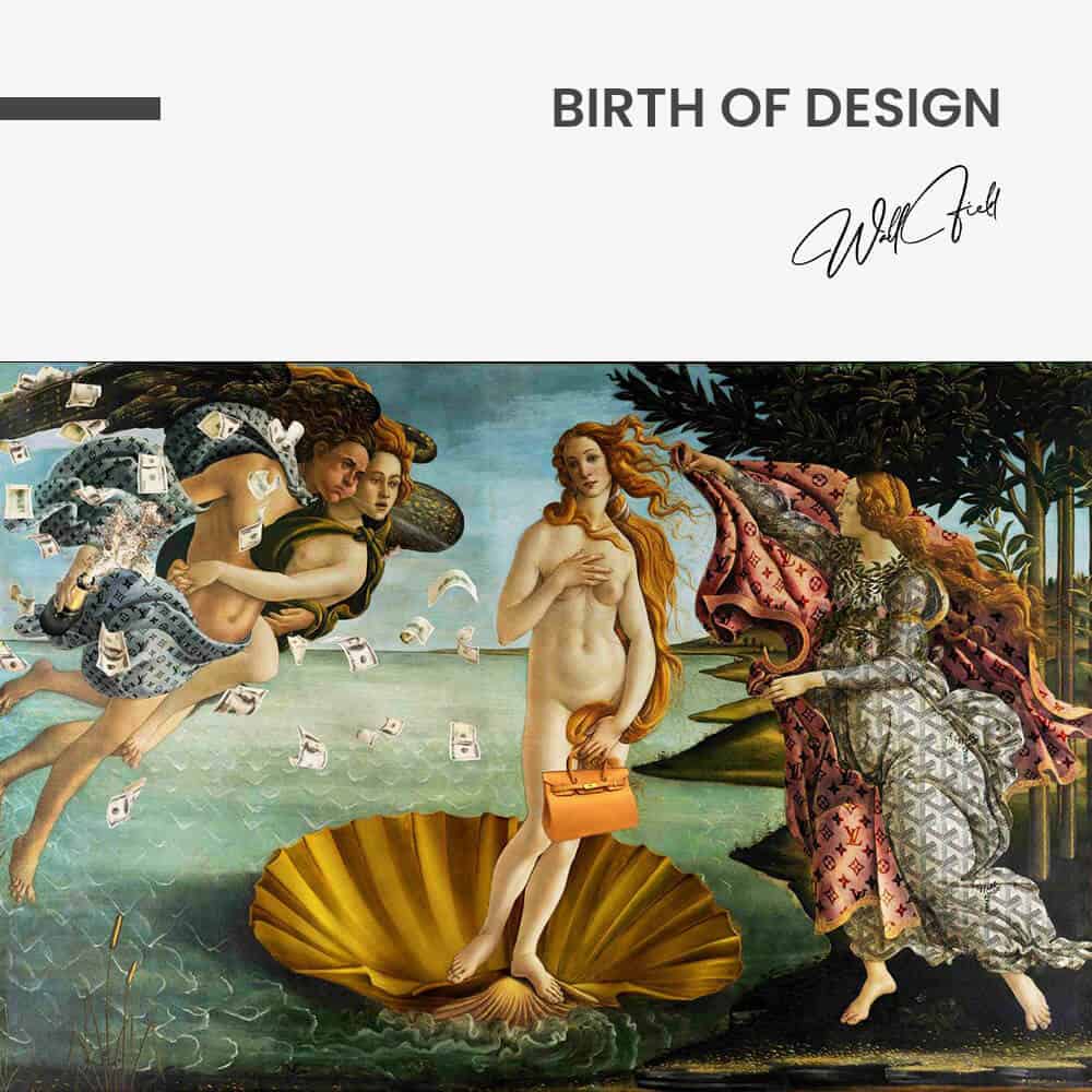 “Birth Of Design”