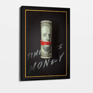 Time is Money - Art Frame-4